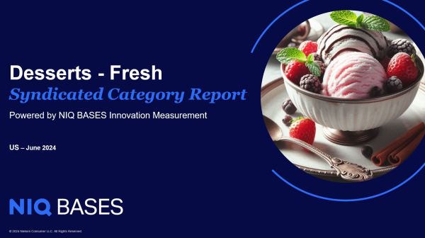 United States - Desserts - Fresh - IM Syndicated Category Report (Jun 2024)