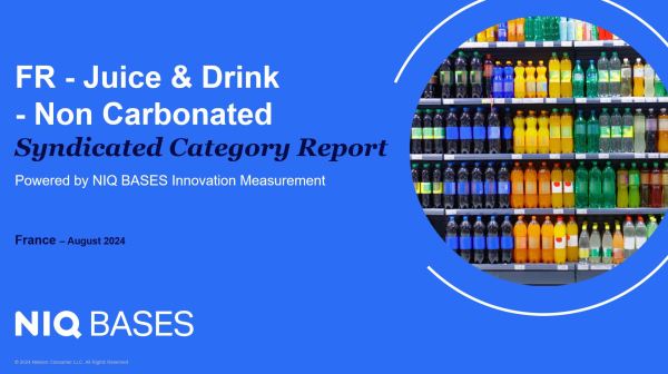 France - Juice & Drink - Non Carbonated - IM Syndicated Category Report (Aug 2024)