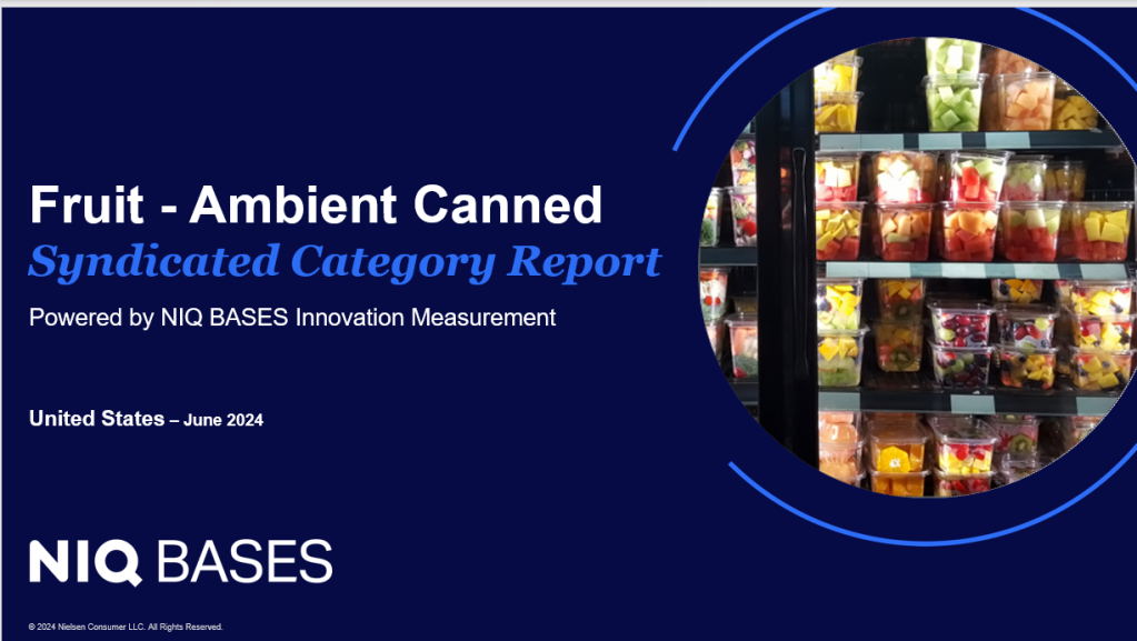 United States – Fruit – Ambient Canned​ – IM Syndicated Category Report (Jul 2024)